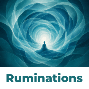 Ruminations